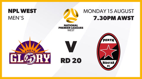 Perth Glory FC - WA Men's v Perth Redstar FC - WA Men's