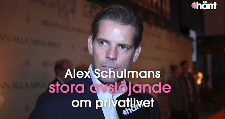 Alex Schulmans insikt om privatlivet: ”Hade inte”