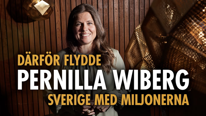 Därför flydde Pernilla Wiberg Sverige med miljonerna