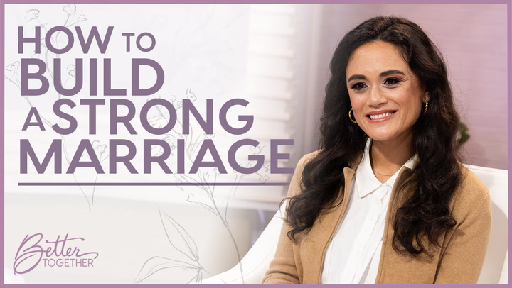 Episode 720 - How to Build a Strong Marriage