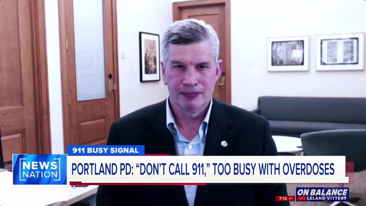Portland Safety Official: I Had to Tell People to Not Call 911 Due to Overdoses Flooding Us, We've Been 'Too Tolerant'