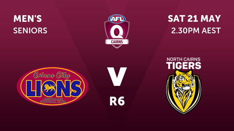 Cairns City Lions - AFL Cairns v North Cairns Tigers - AFL Carins