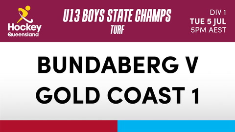 5 July - Hockey Qld U13 Boys State Champs - Day 3 - Bundaberg V Gold Coast 1