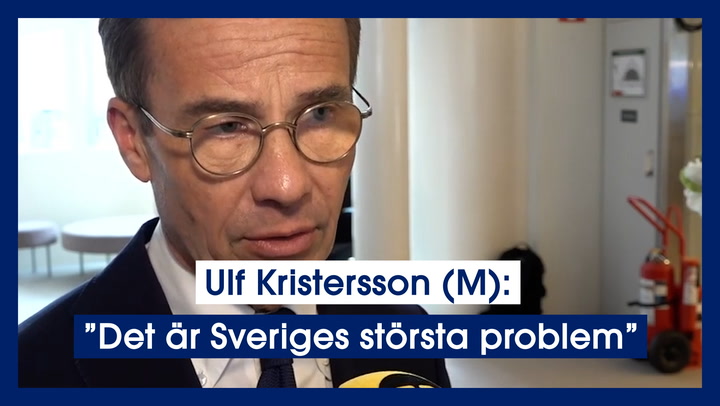 Ulf Kristersson (M): ”Det är Sveriges största problem”