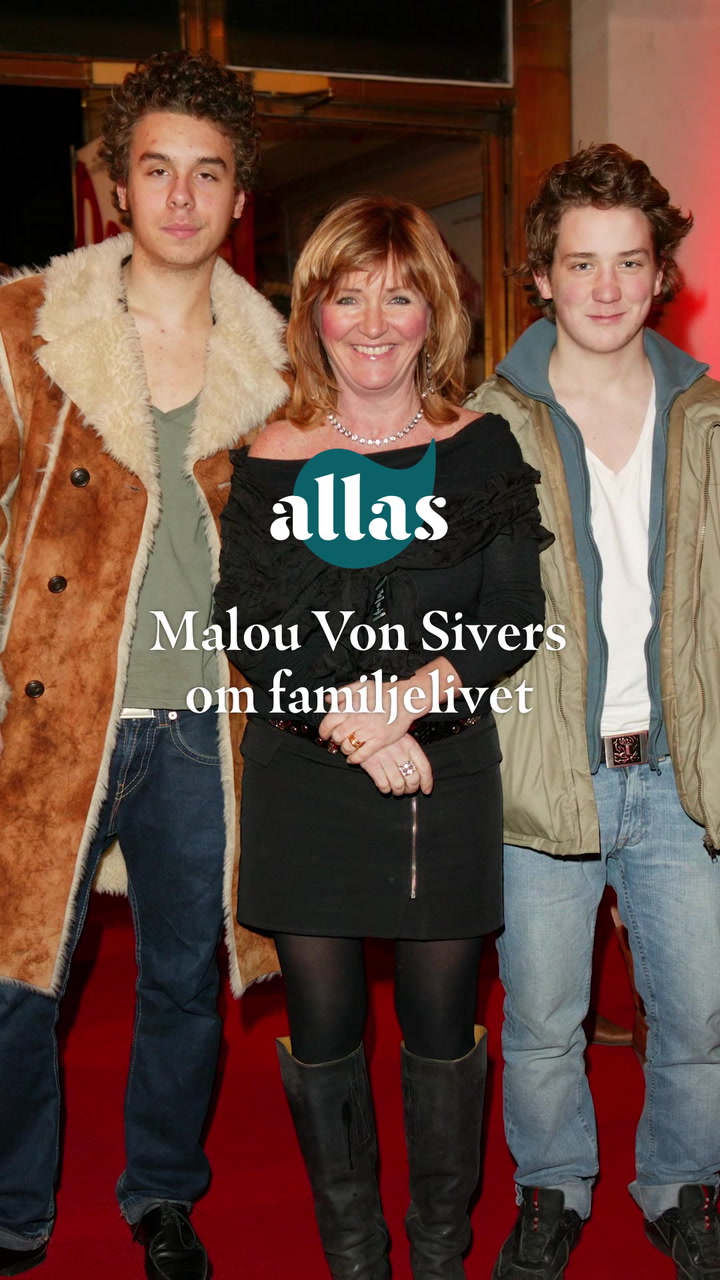 Malou Von Sivers om familjelivet