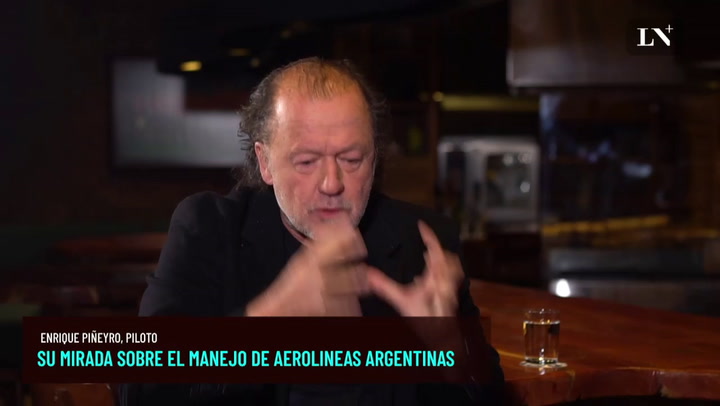 Enrique Piñeyro “De Alfonsín a esta parte, ningún gobierno cuidó Aerolíneas Argentinas”