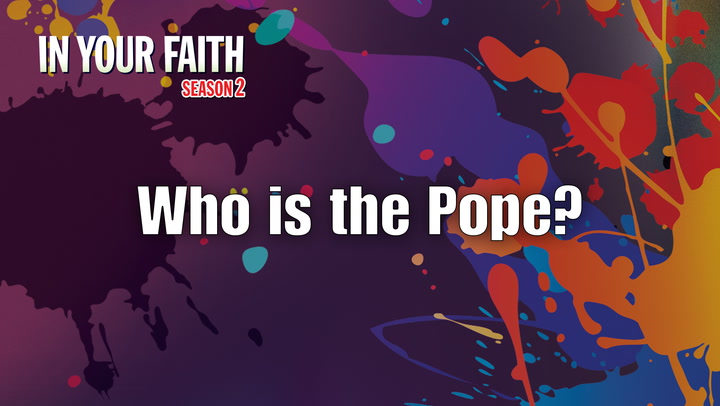 S2 E4 | Who Is the Pope?