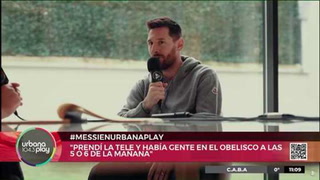 Lionel Messi: "La felicidad de la gente, de todas las edades, era inexplicable, se les veía en la cara"