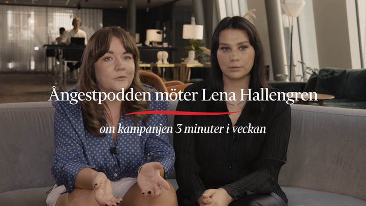 Ångestpodden möter Lena Hallengren – om kampanjen 3 minuter i veckan