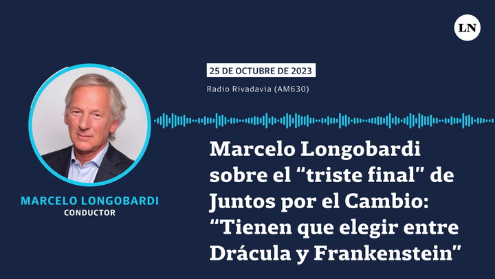 Marcelo Longobardi sobre el “triste final” de Juntos por el Cambio: “Tienen que elegir entre Drácula y Frankenstein”