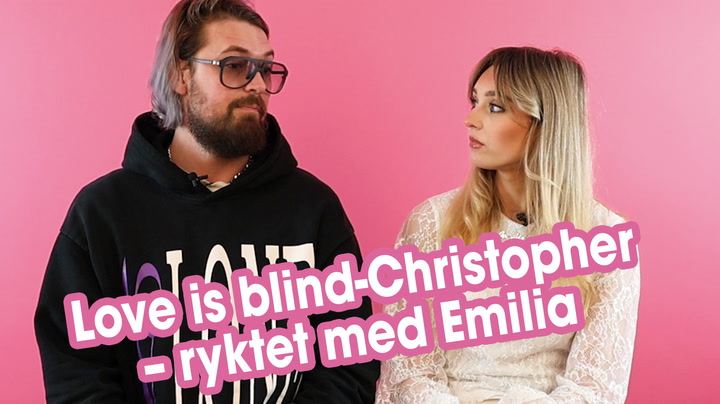 Så gick det sen för Love is blind-Christopher – ryktet med Emilia: ”Lyckligt lottad”