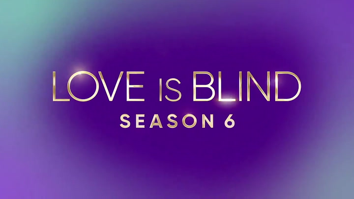 Love is Blind season 6 trailer