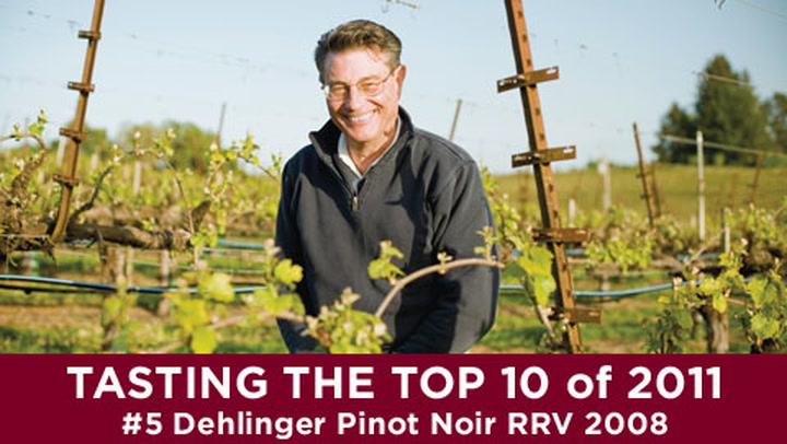 #5 of 2011: Tasting Dehlinger RRV Pinot