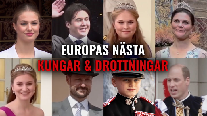 Här är Europas nästa kungar & drottningar