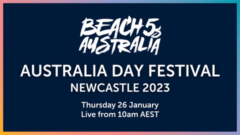 26 January - Beach 5s Australia Day Festival - Newcastle 2023