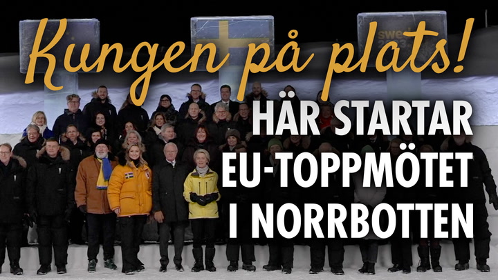 Här startar viktiga EU-toppmötet i Norrbotten – kungen på plats