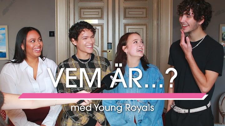 Vem är...? – med Young Royals-skådespelarna