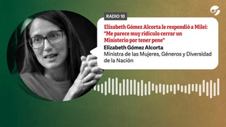 Elizabeth Gómez Alcorta le respondió a Javier Milei: "Me parece muy ridículo cerrar un Ministerio por tener pene"
