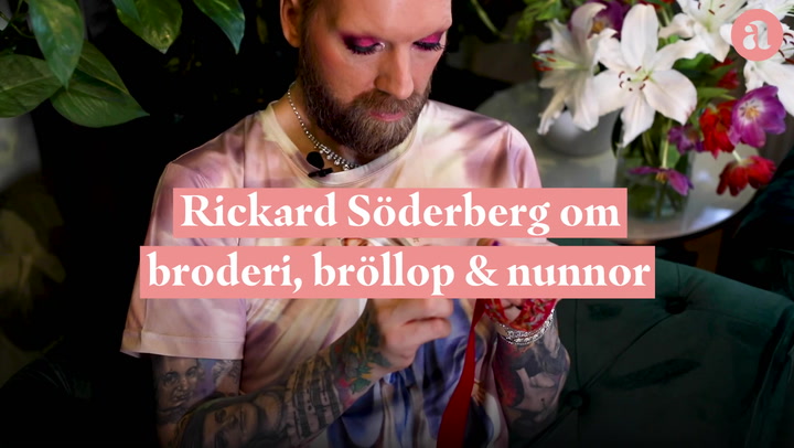 Rickard Söderberg om broderi, bröllop & nunnor