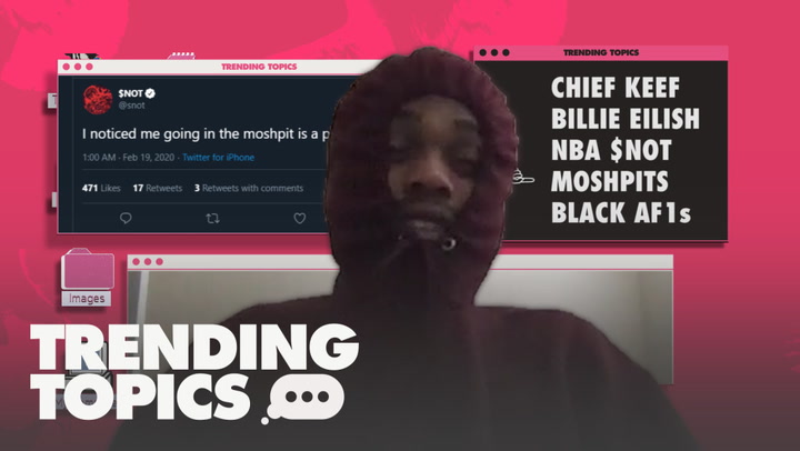 SNOT on Chief Keef, Billie Eilish, and Why Black AF1s are for Hardworking People | Trending Topics