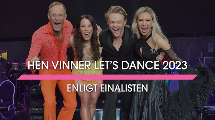 Hen vinner Let's dance 2023 – enligt finalisten