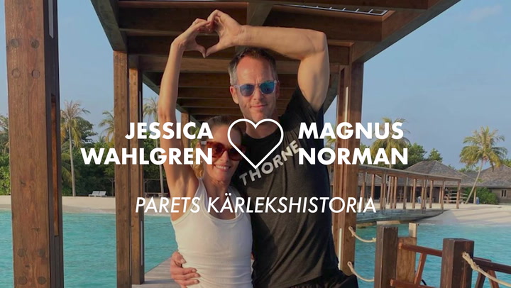 Jessica Wahlgren och Magnus Norman - parets kärlekshistoria