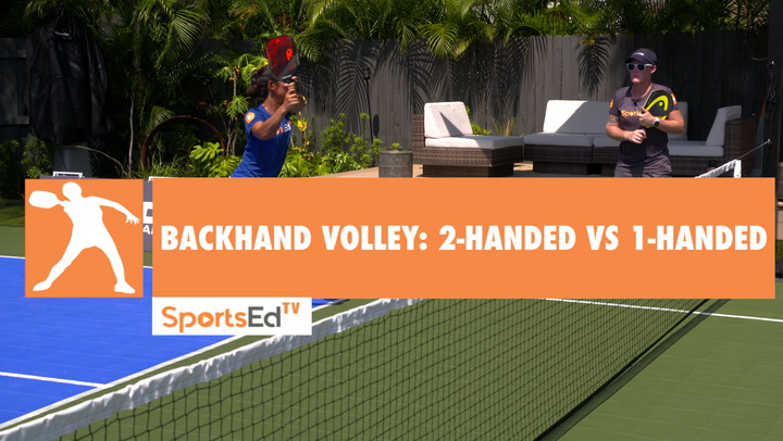 Pickleball Lesson - Backhand Volley: 2 Hand vs 1Hand