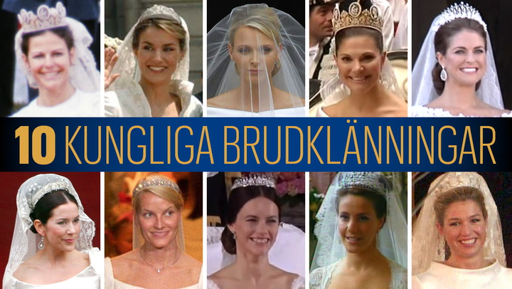 10 kungliga brudklänningar vi aldrig glömmer