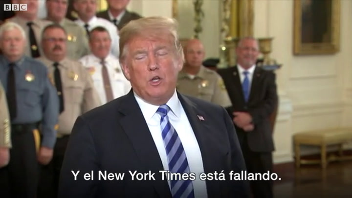 Trump: 'Si yo no estuviese aquí, el The New York Times ni existiría' - Fuente: BBC