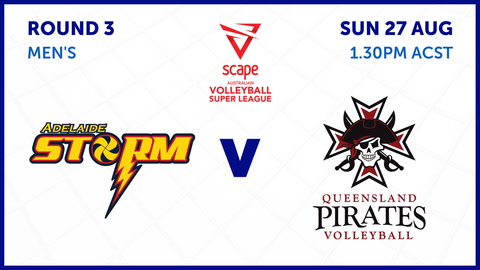 27 August - Super League Volleyball 2023 - Men's - RD3 - Adelaide Storm v QLD Pirates