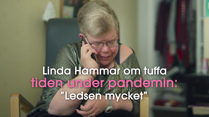 Linda Hammar om tuffa tiden under pandemin: ”Ledsen mycket”