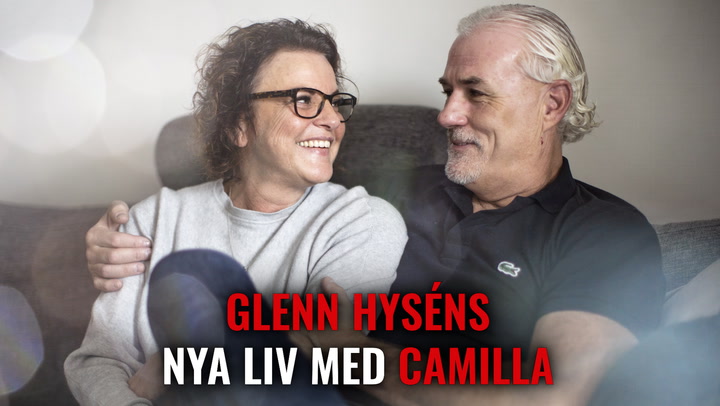 Glenn Hyséns nya liv med Camilla