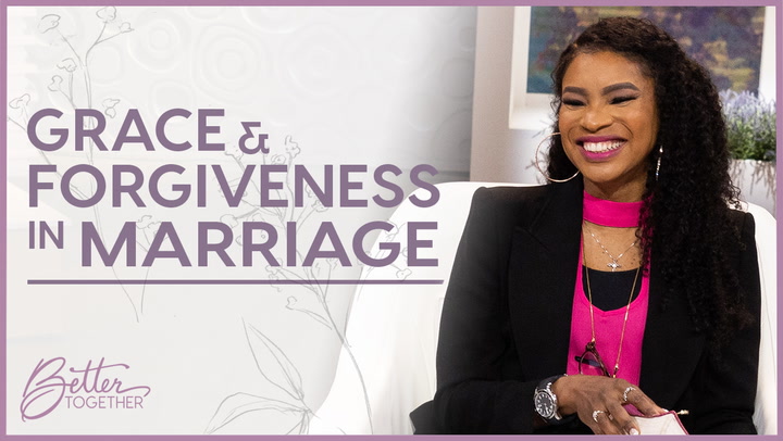 Episode 719 - Grace & Forgiveness in Marriage
