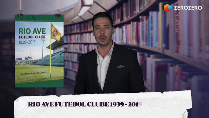 Escrita em dia | Rio Ave Futebol Clube 1939-2019