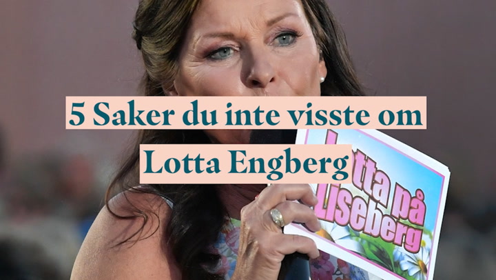 5 Saker du inte visste om Lotta Engberg