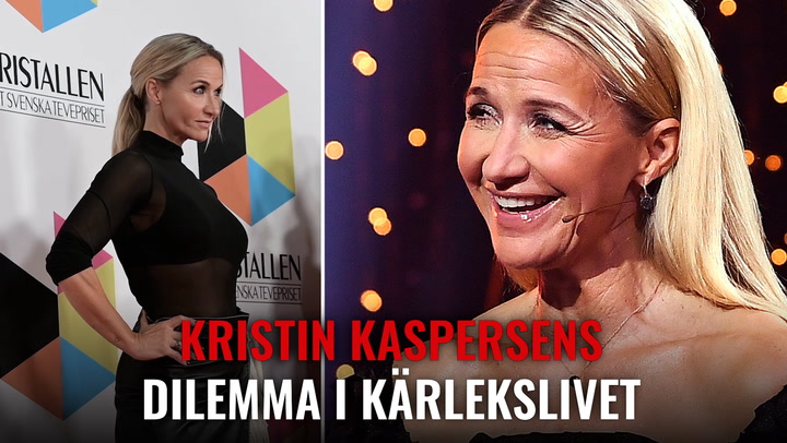Kristin Kaspersens dilemma i kärlekslivet