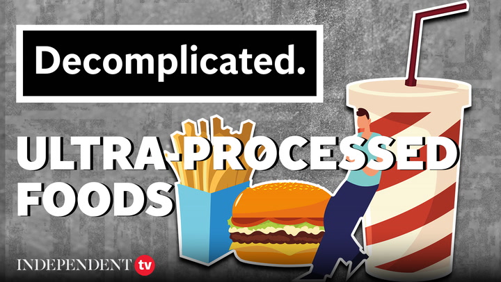 Are ultra-processed foods bad for you? | Decomplicated