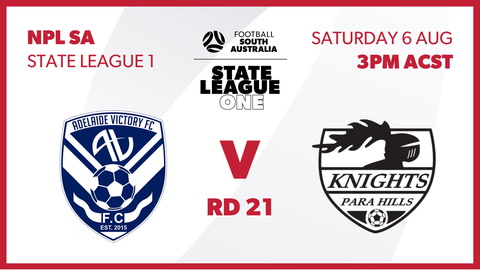 Adelaide Victory - SA NPL 2 v Para Hills Knights - SA NPL 2