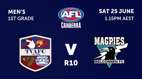 Tuggeranong Valley Football Club - AFL Canberra Mens v Belconnen Magpies - AFL Canberra Mens