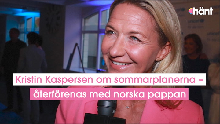 Kristin Kaspersen om sommarplanerna – återförenas med norska pappan