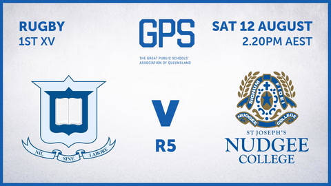 12 August - GPS QLD Rugby - R5 - BGS v NC