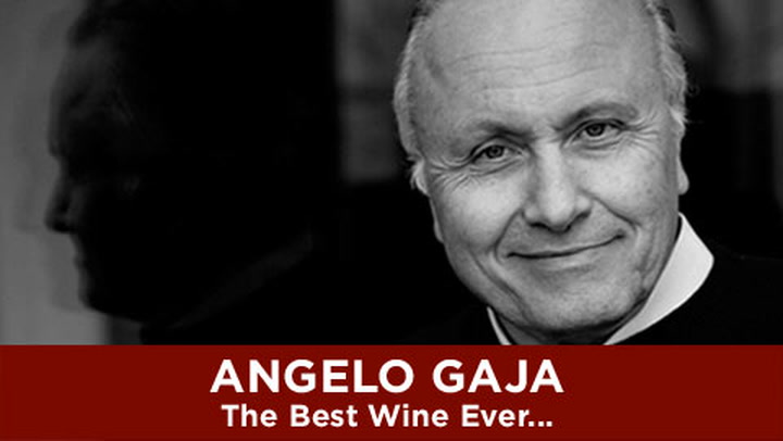 Angelo Gaja: The Greatest Wine Ever...