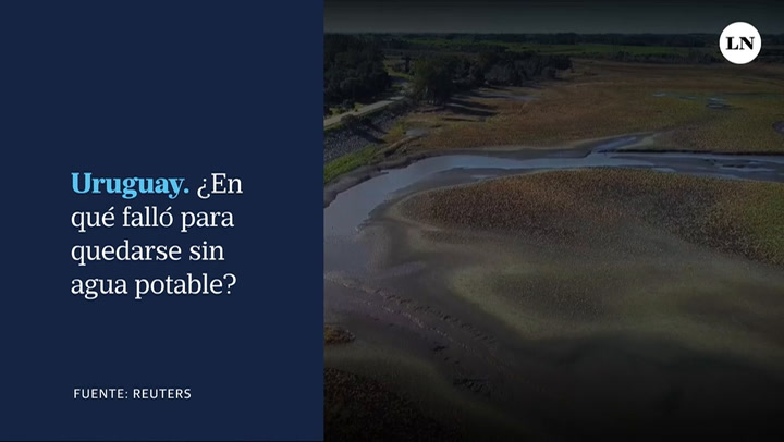 ¿Qué falló en Uruguay para quedarse sin agua potable teniendo el río más ancho del mundo?