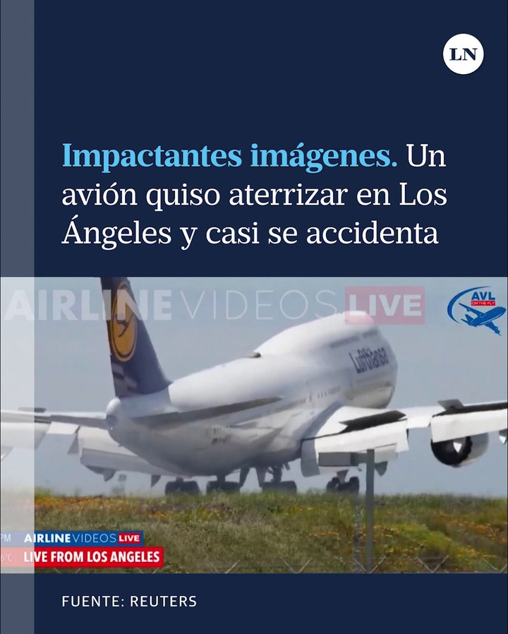 Impactantes imágenes: un avión quiso aterrizar en Los Ángeles y casi se accidenta