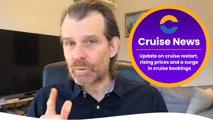 Cruise Restart, Rising Cruise Prices & The Vaccine's Impact On Bookings (Video)