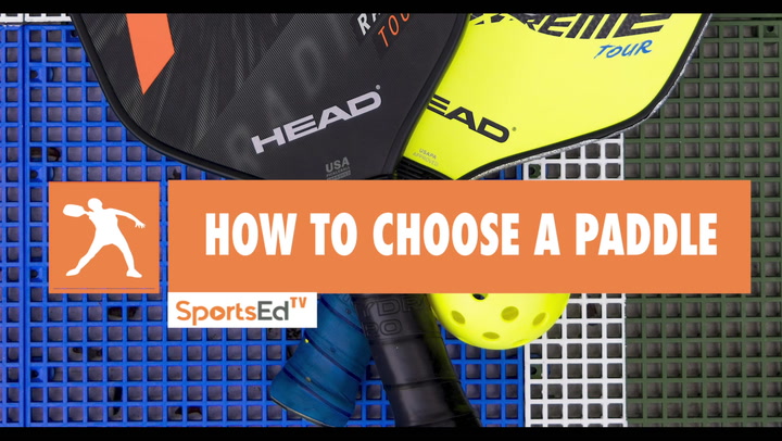HOW TO CHOOSE A PICKLEBALL PADDLE