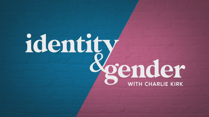 Identity And Gender with Charlie Kirk
