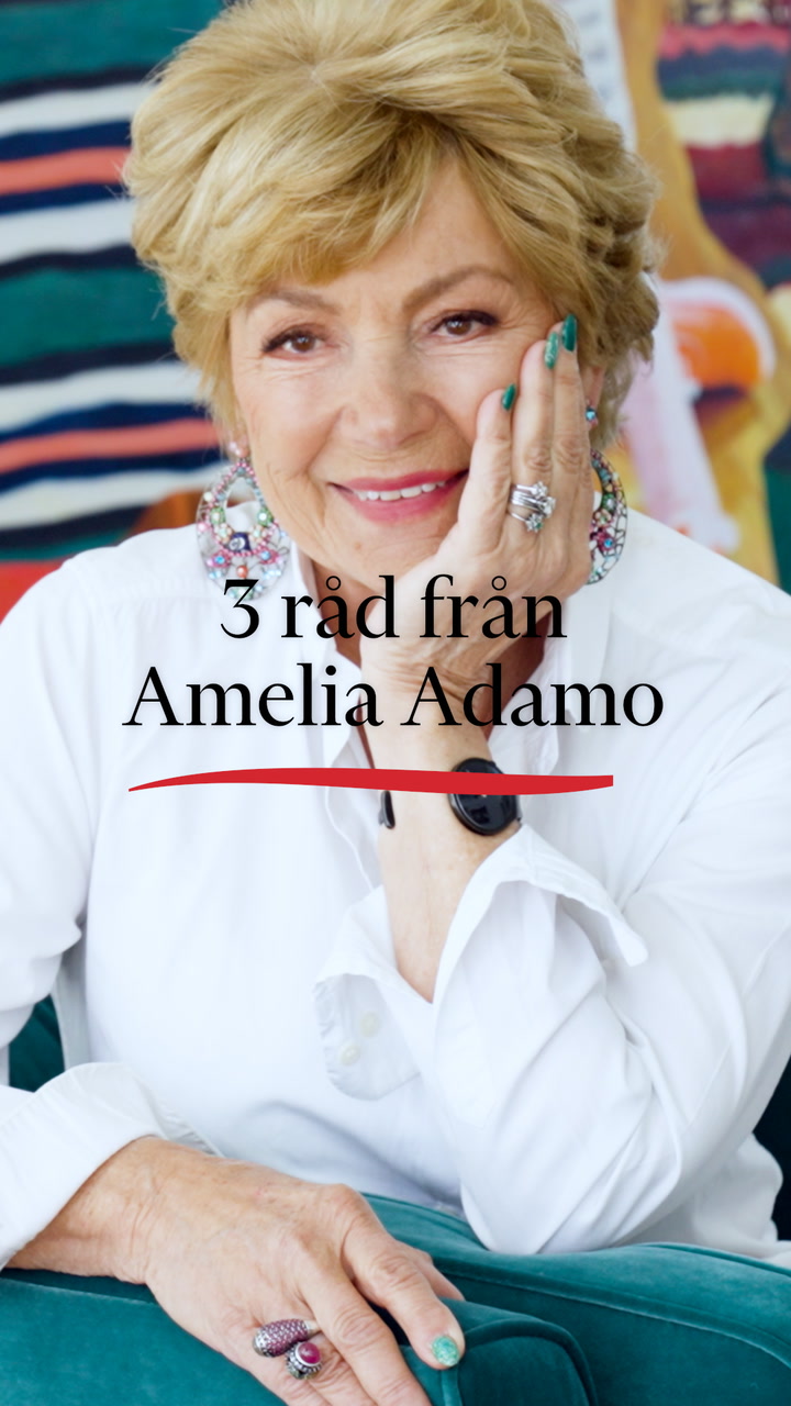 3 livsråd från Amelia Adamo
