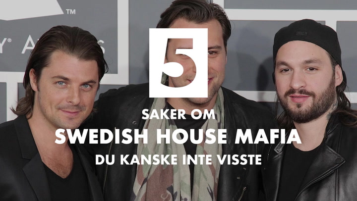 5 saker om Swedish House Mafia du kanske inte visste