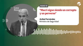 Aníbal Fernández trató de "corrupto" y "perverso" a Mauricio Macri